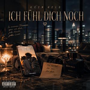 Ich fühl Dich noch