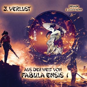 Aus der Welt von Fabula Ensis 1 - 3. Verlust