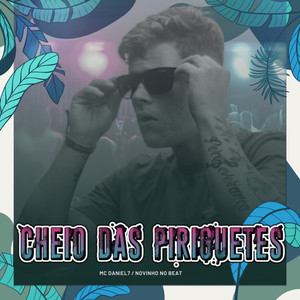 Cheio das Piriguetes