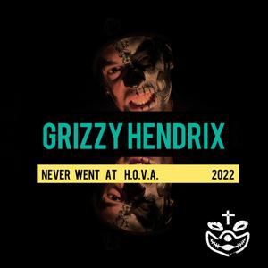 Never Went at H.O.V.A.