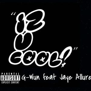 Iz U Coo? (feat. Jaye Allure)