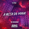 Mc Magrinho - A Volta do Mago