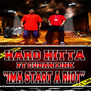 Ima Start a Roit (feat. Cuban Link)