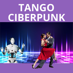 Tango Ciberpunk