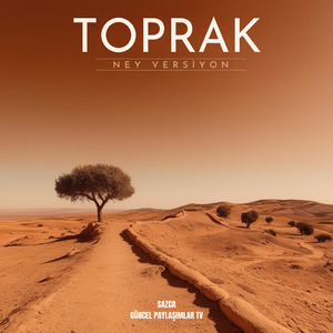 Toprak (Ney Versiyon)