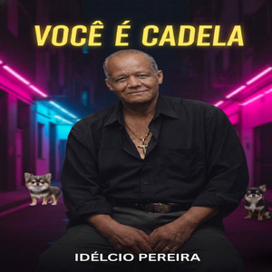VOCÊ É CADELA
