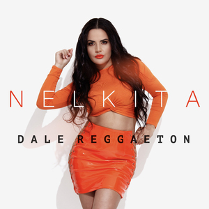 Dale Reggaeton (Summer Mix)