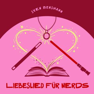Liebeslied für Nerds