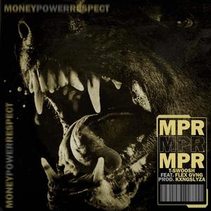 MPR (feat. Flex Gvng)