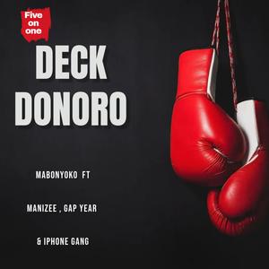 DECK DONORO (feat. GAP YEAR, MANIZEE & IPHONE GANG)