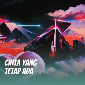 Cinta yang Tetap Ada