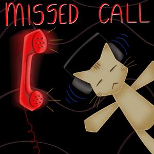MISSED CALL