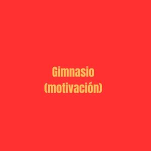 Gimnasio (motivacion)