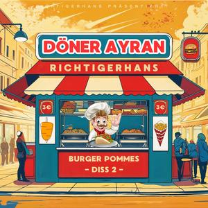 Döner Ayran (Burger Pommes Disstrack 2)