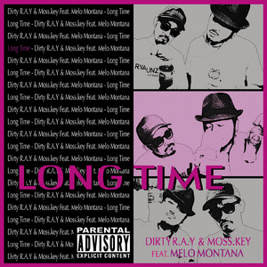 Long Time (feat. Melo Montana)