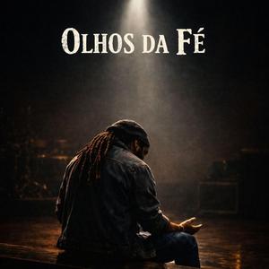 Olhos da fé