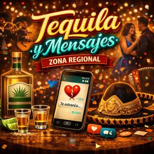 Tequila Y Mensajes