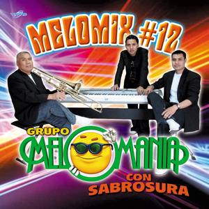 Melomix de Guarachitas # 6: Anhelos / Que Lejos Estás de Mi / Cariñito No Te Vayas