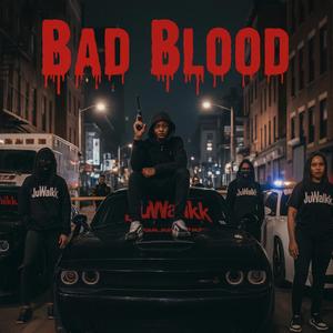 Bad Blood