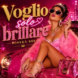VOGLIO SOLO BRILLARE