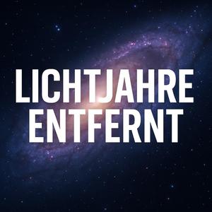 Lichtjahre entfernt