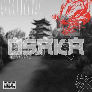 Osaka (feat. Azaiah) (TruOrDie)