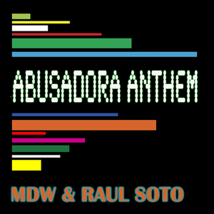 Abusadora Anthem