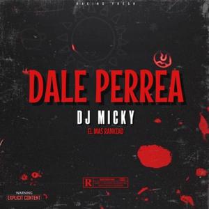 Dale Perrea Mix