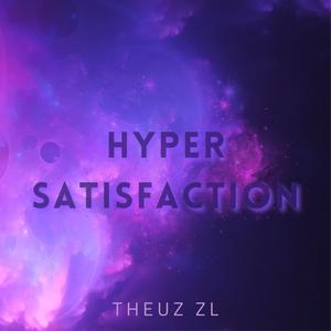 Hyper Satisfaction