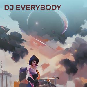 Dj Everybody