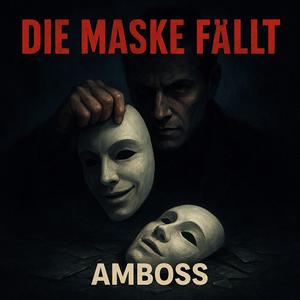 Die Maske fällt