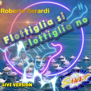 FLOTTIGLIA SI FLOTTIGLIA NO (Live Version)