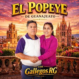 El Popeye De Guanajuato