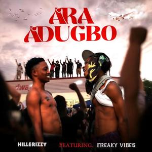 Ara adugbo (feat. Hillerizzy)