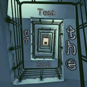 Test of the Soul