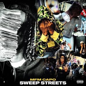 MFM Capo - Sweep Streets