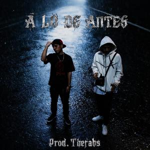 A lo de Antes (feat. YOVNG RISOS & Sushy)