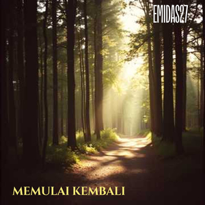 Memulai Kembali (Instrumental)