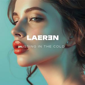 Kissing In The Cold (Florrie) LAEREN Cover