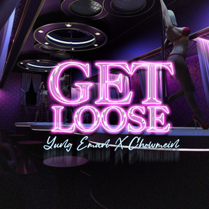 Get Loose
