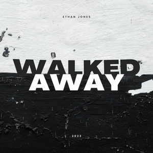 Walked Away