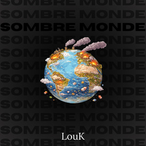 SOMBRE MONDE