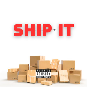 SHIP IT