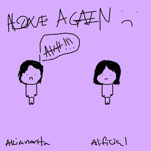 aloneagain (feat. alificial)