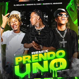 Prendo Uno (Remix)