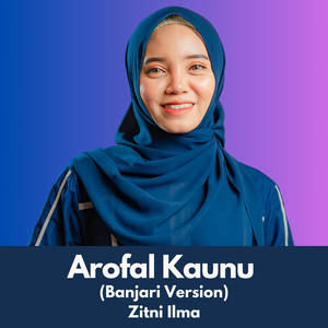 Arofal Kaunu (Banjari Version)