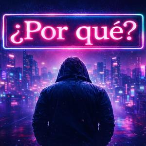 Por que?