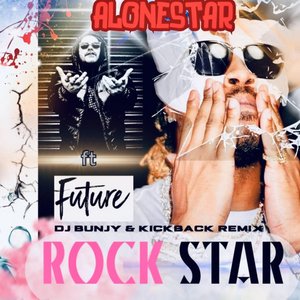 Rock Star (Kickback & DJ BUNJY Remix)
