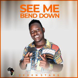 See Me Bend Down