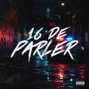 16 De Parlé
